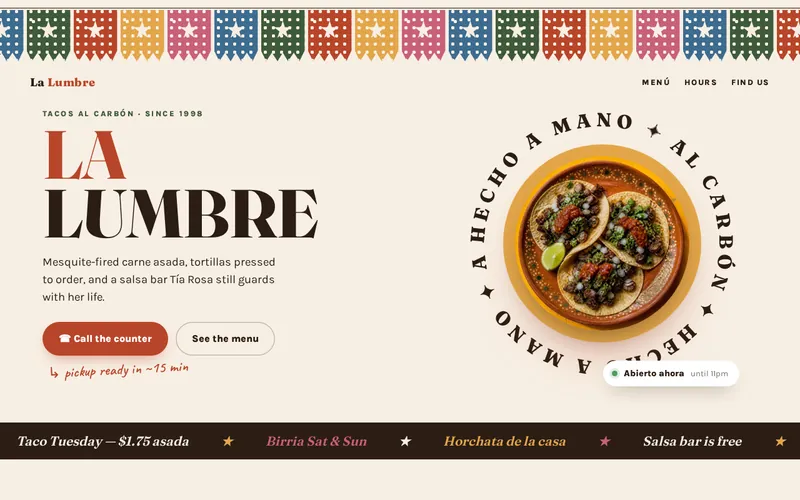 Taquería La Lumbre sample homepage: a papel picado banner, the name in big serif letters, a “Call the counter” button and an illustrated taco.